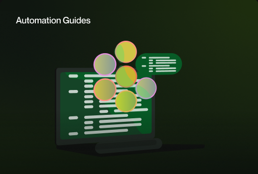 Automation Guides